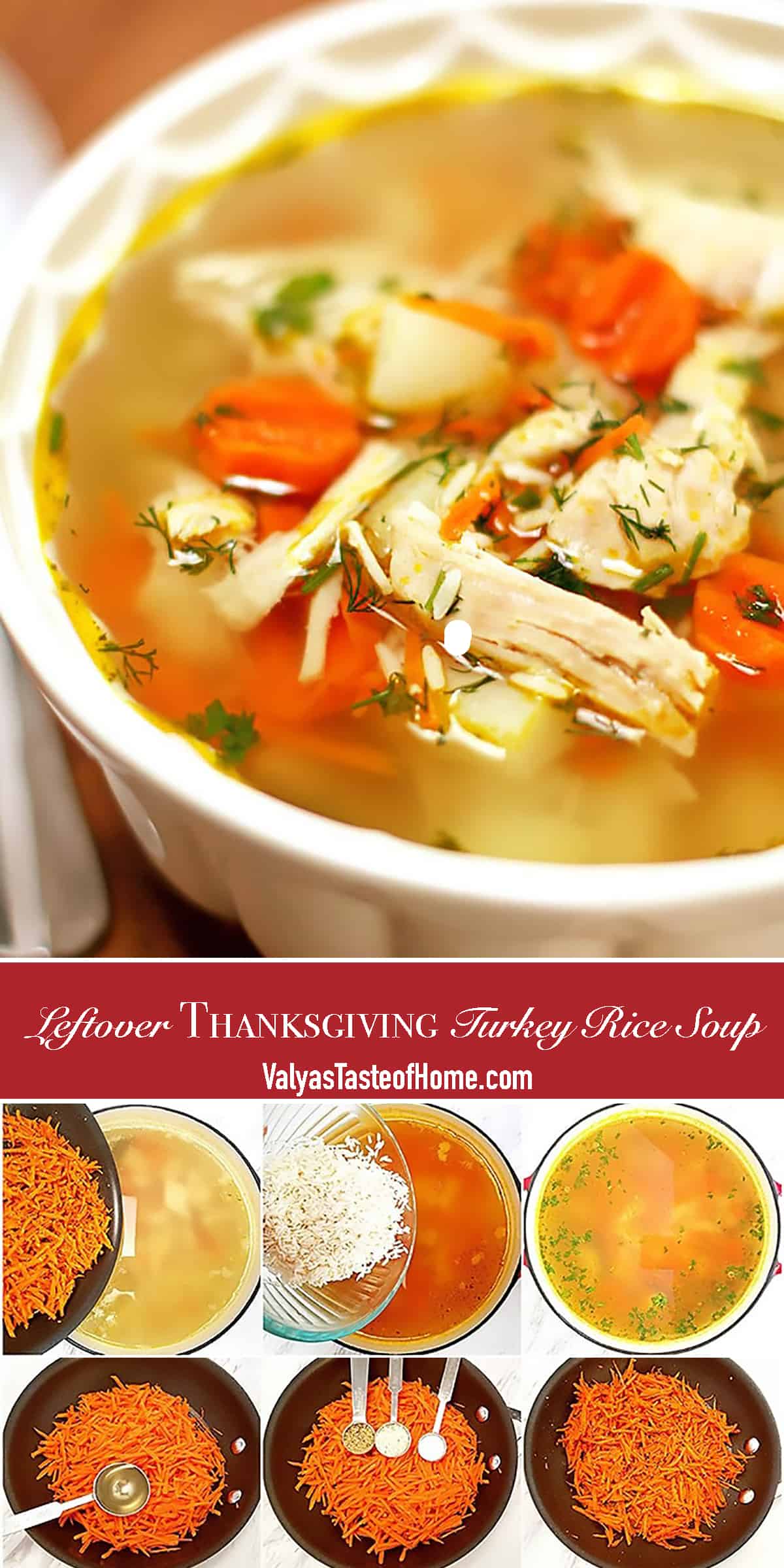 Leftover Thanksgiving Turkey Rice Soup Recipe Valyas Taste Of Home